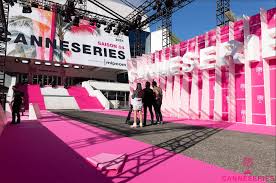 Canneseries 2025 Sees Record Global Entries Canneseries 2025 Sees Record Global Entries
